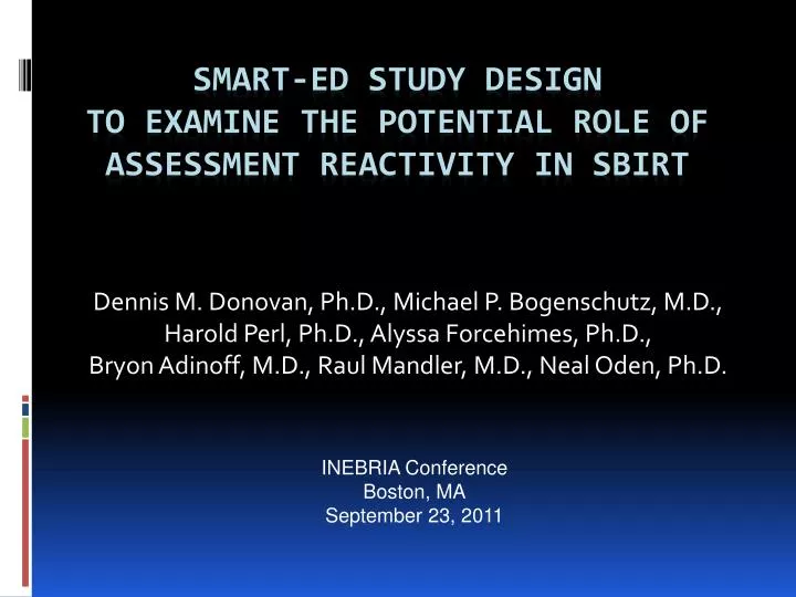 smart ed study design to examine the potential role of assessment reactivity in sbirt