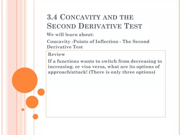 3 4 concavity and the second derivative test