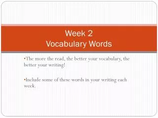 Week 2 Vocabulary Words
