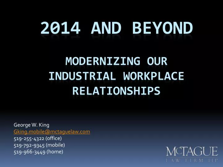 2014 and beyond modernizing our industrial workplace relationships