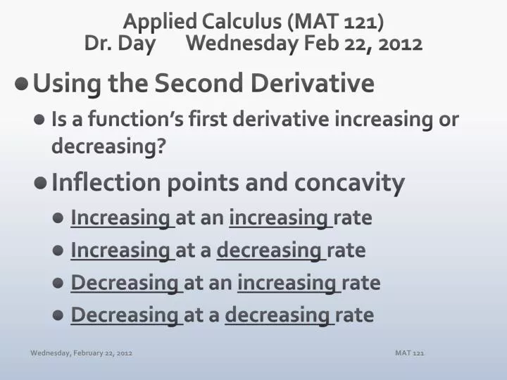 applied calculus mat 121 dr day wednes day feb 22 2012