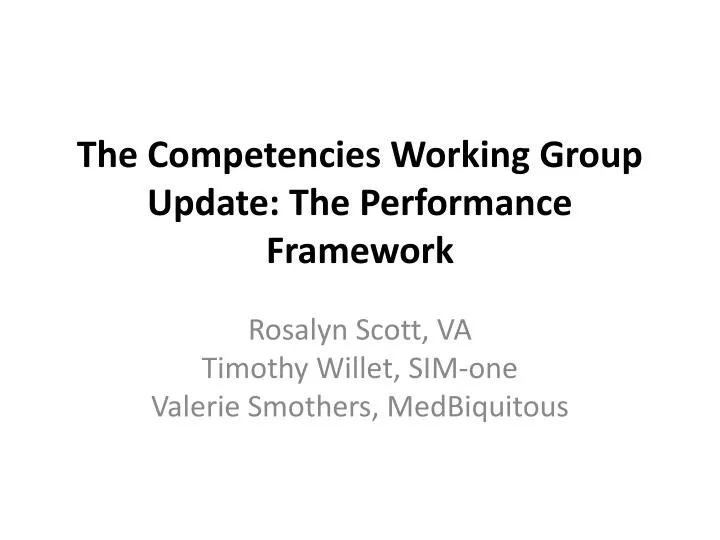 the competencies working group update the performance framework