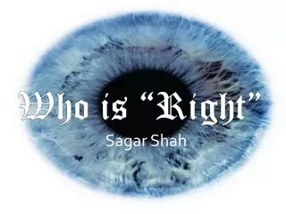 Who is “Right”