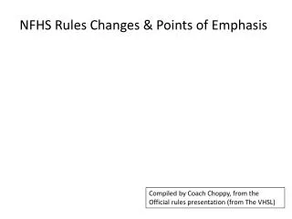 NFHS Rules Changes &amp; Points of Emphasis