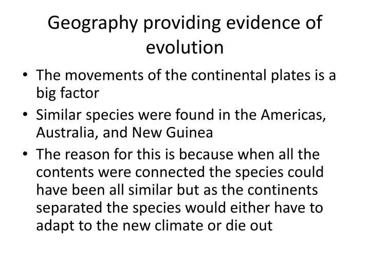 geography providing evidence of evolution