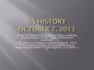 US History October 7, 2013