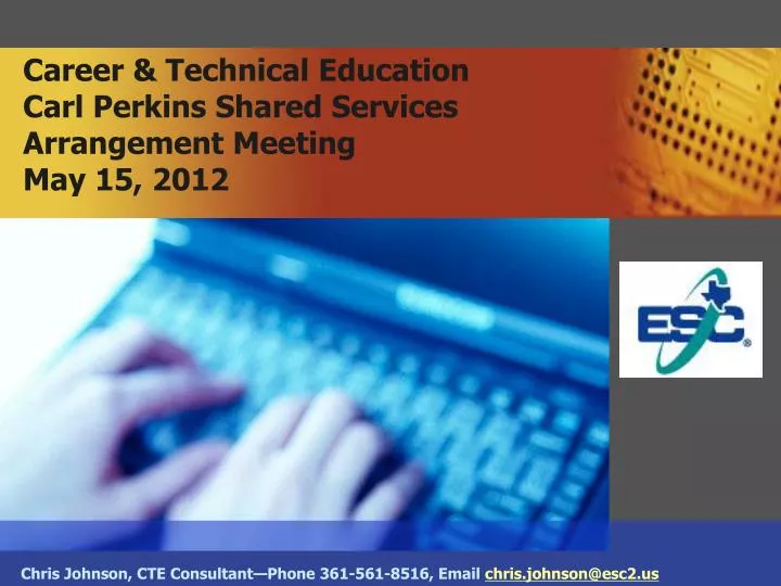 career technical education carl perkins shared services arrangement meeting may 15 2012