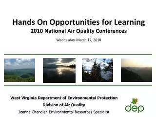 West Virginia Department of Environmental Protection Division of Air Quality