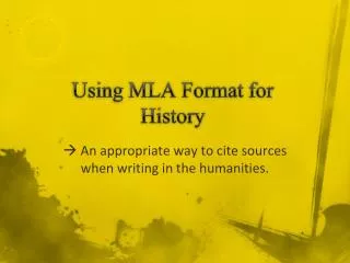 Using MLA Format for History