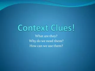 Context Clues!