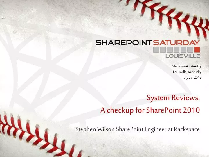 system reviews a checkup for sharepoint 2010