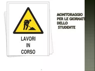 monitoraggio per le giornate dello studente