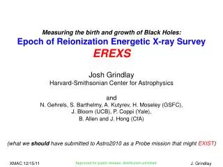 Measuring the birth and growth of Black Holes: Epoch of Reionization Energetic X-ray Survey