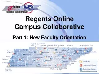 Regents Online Campus Collaborative Part 1: New Faculty Orientation