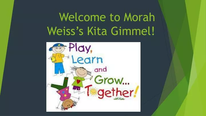 welcome to morah weiss s kita gimmel