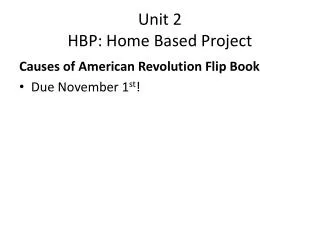 Unit 2 HBP: Home Based Project