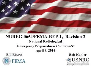 NUREG-0654/FEMA-REP-1, Revision 2 National Radiological Emergency Preparedness Conferen ce