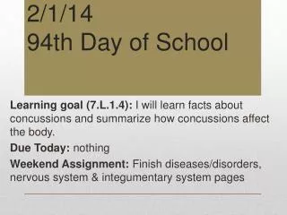 2/1/ 14 94th Day of School