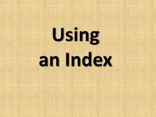 Using an Index