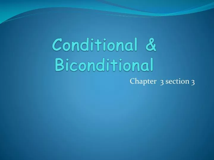 conditional b iconditional