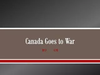 Canada Goes to War