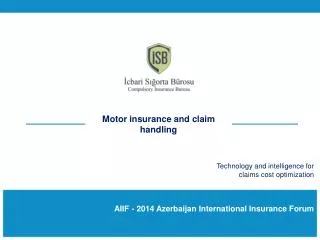 AIIF - 2014 Azerbaijan International Insurance Forum