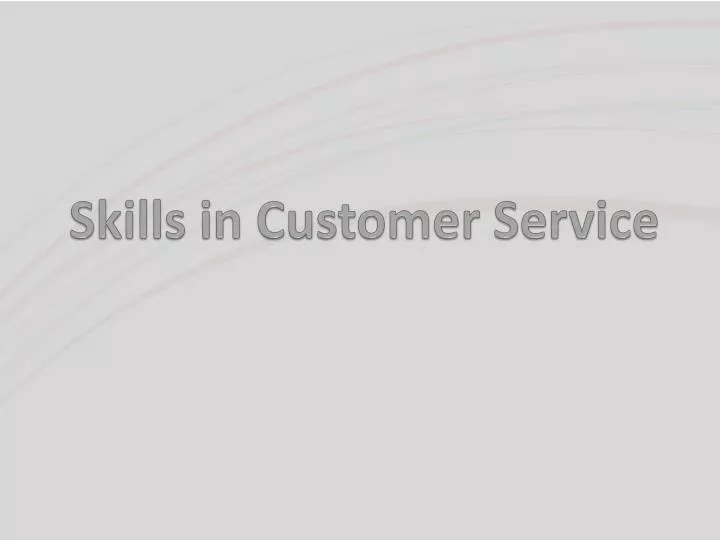 skills in customer service