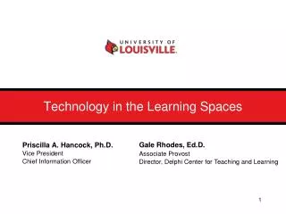 Technology in the Learning Spaces