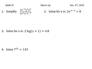 Math III			 Warm Up			Dec. 4 th , 2012