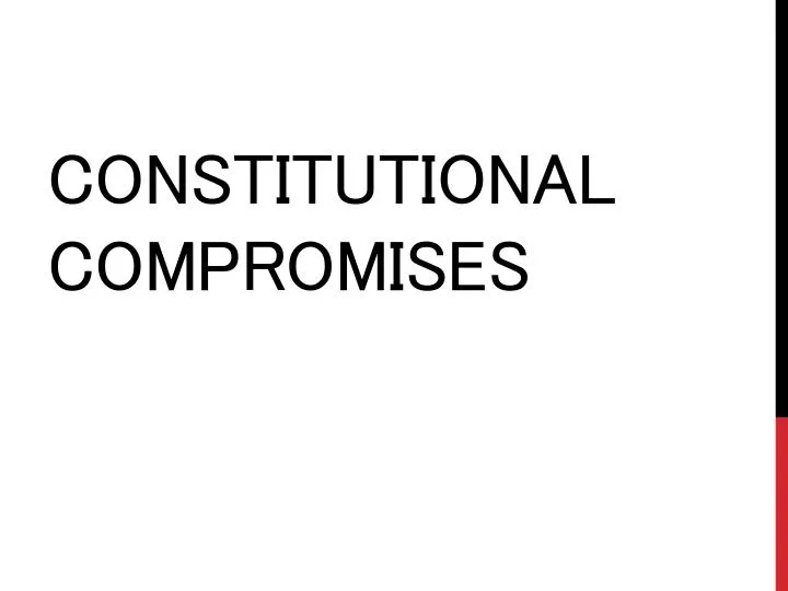 constitutional compromises