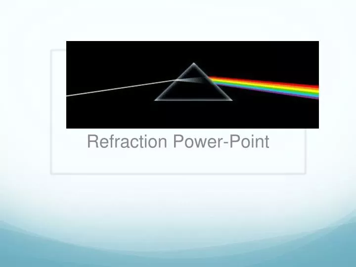 refraction power point