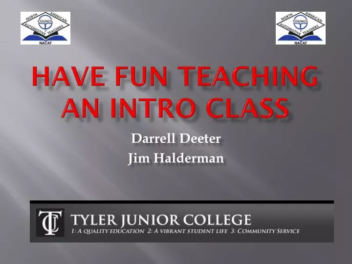 have fun teaching an intro class