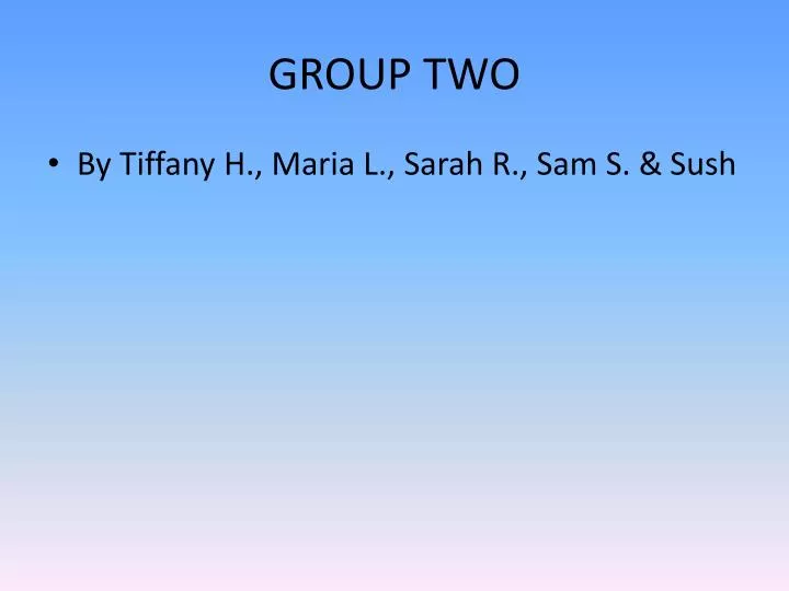 group two