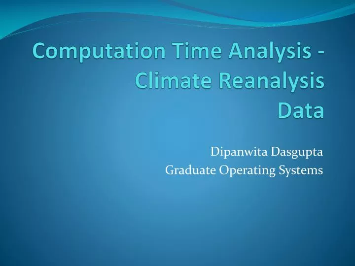 computation time analysis climate reanalysis data