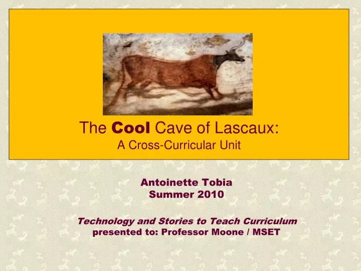 the cool cave of lascaux a cross curricular unit