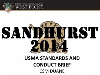 USMA STANDARDS AND CONDUCT BRIEF CSM DUANE