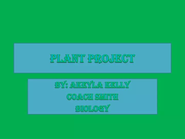 plant project