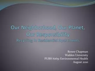 Our Neighborhood, Our Planet, Our Responsibility Recycling In Residential Apartments