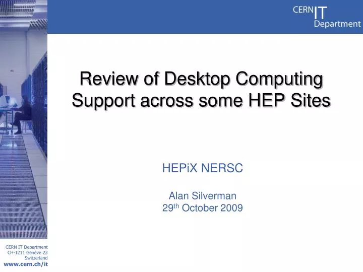 review of desktop computing support across some hep sites