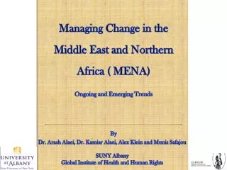 Managing Change in the Middle East and Northern Africa ( MENA) Ongoing and Emerging T rends