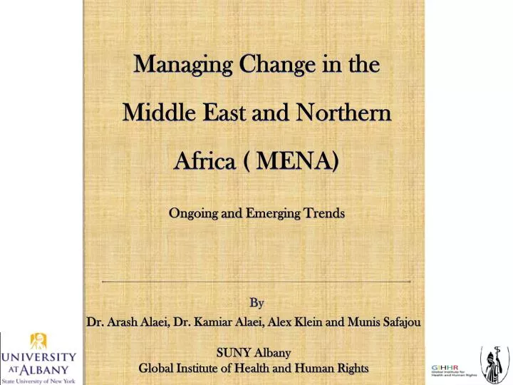 managing change in the middle east and northern africa mena ongoing and emerging t rends