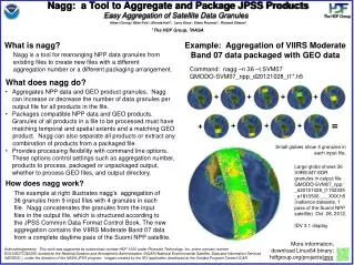 Nagg: a Tool to Aggregate and Package JPSS Products