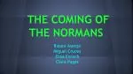 THE COMING OF THE NORMANS