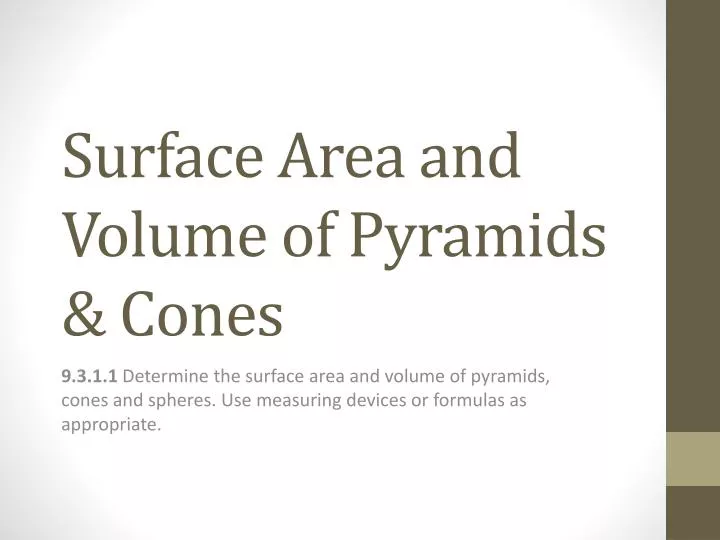 surface area and volume of pyramids cones
