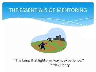 THE ESSENTIALS OF MENTORING