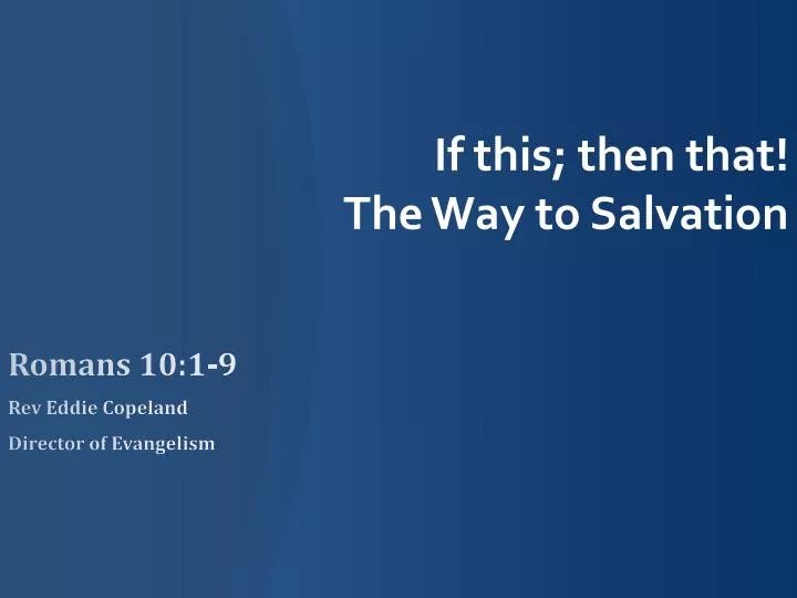 if this then that the way to salvation