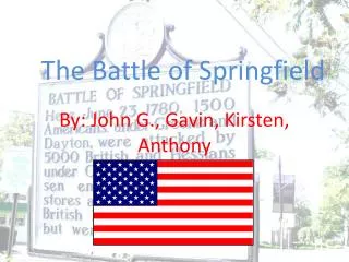 The Battle of Springfield