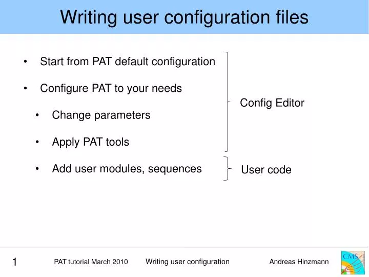 writing user configuration files