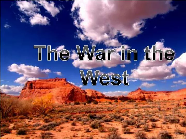 the war in the west