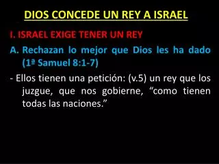 dios concede un rey a israel